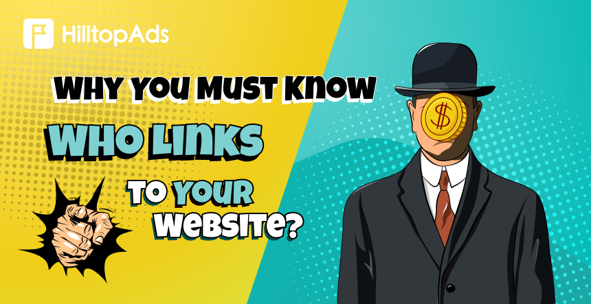 Why You Must Know Who Links to Your Website?